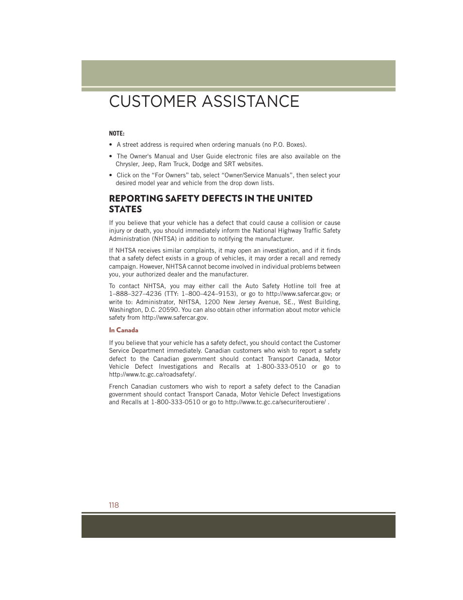 Reporting safety defects in the united states, In canada, Reporting safety defects in the | United states, Customer assistance | Jeep 2015 Compass - User Guide User Manual | Page 120 / 132