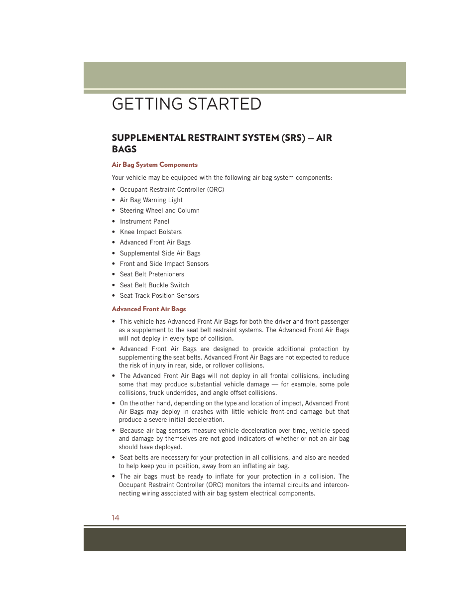 Supplemental restraint system (srs) — air bags, Air bag system components, Advanced front air bags | Supplemental restraint system, Srs) — air bags, Getting started | Jeep 2015 Compass - User Guide User Manual | Page 16 / 132