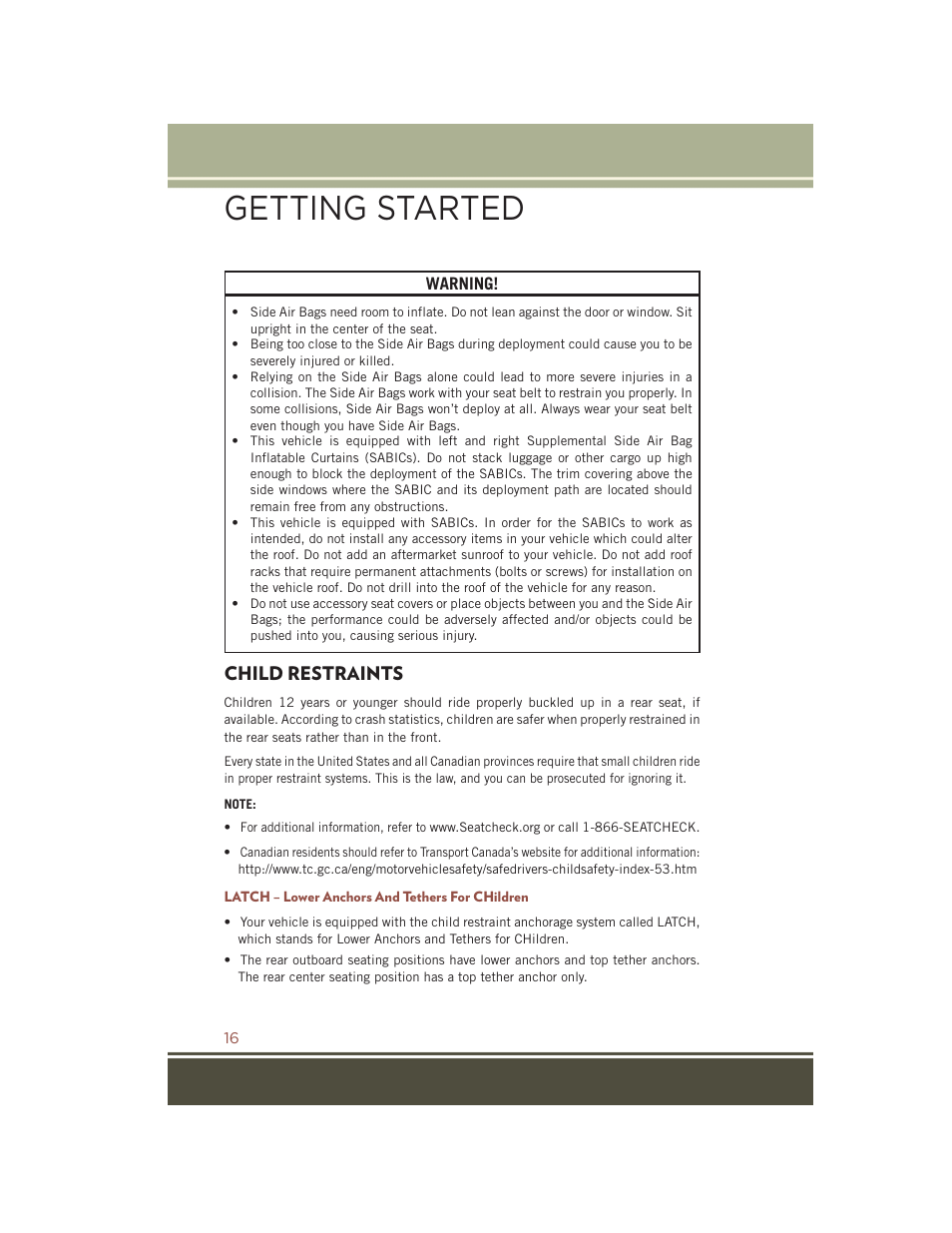 Child restraints, Latch – lower anchors and tethers for children, Getting started | Jeep 2015 Compass - User Guide User Manual | Page 18 / 132