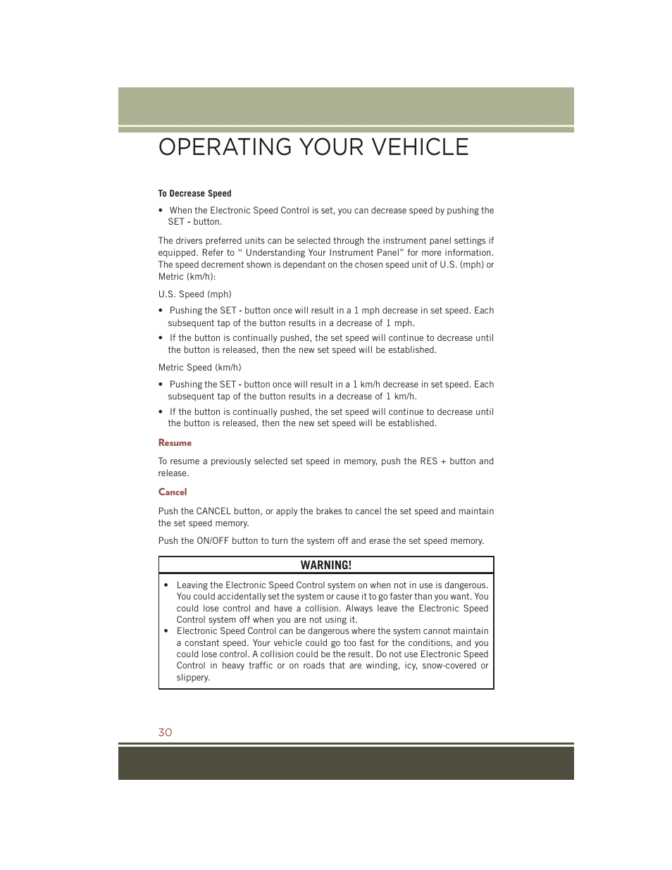 Resume, Cancel, Operating your vehicle | Jeep 2015 Compass - User Guide User Manual | Page 32 / 132