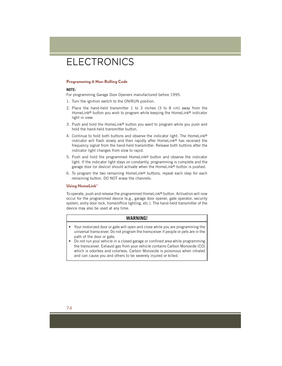 Programming a non-rolling code, Using homelink, Electronics | Warning | Jeep 2015 Compass - User Guide User Manual | Page 76 / 132