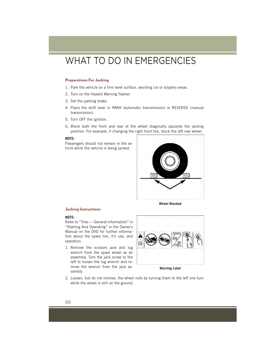 Preparations for jacking, Jacking instructions, What to do in emergencies | Jeep 2015 Compass - User Guide User Manual | Page 90 / 132