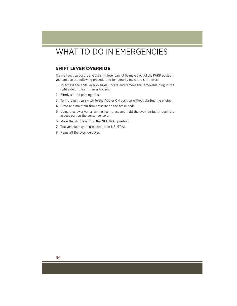 Shift lever override, What to do in emergencies | Jeep 2015 Compass - User Guide User Manual | Page 98 / 132