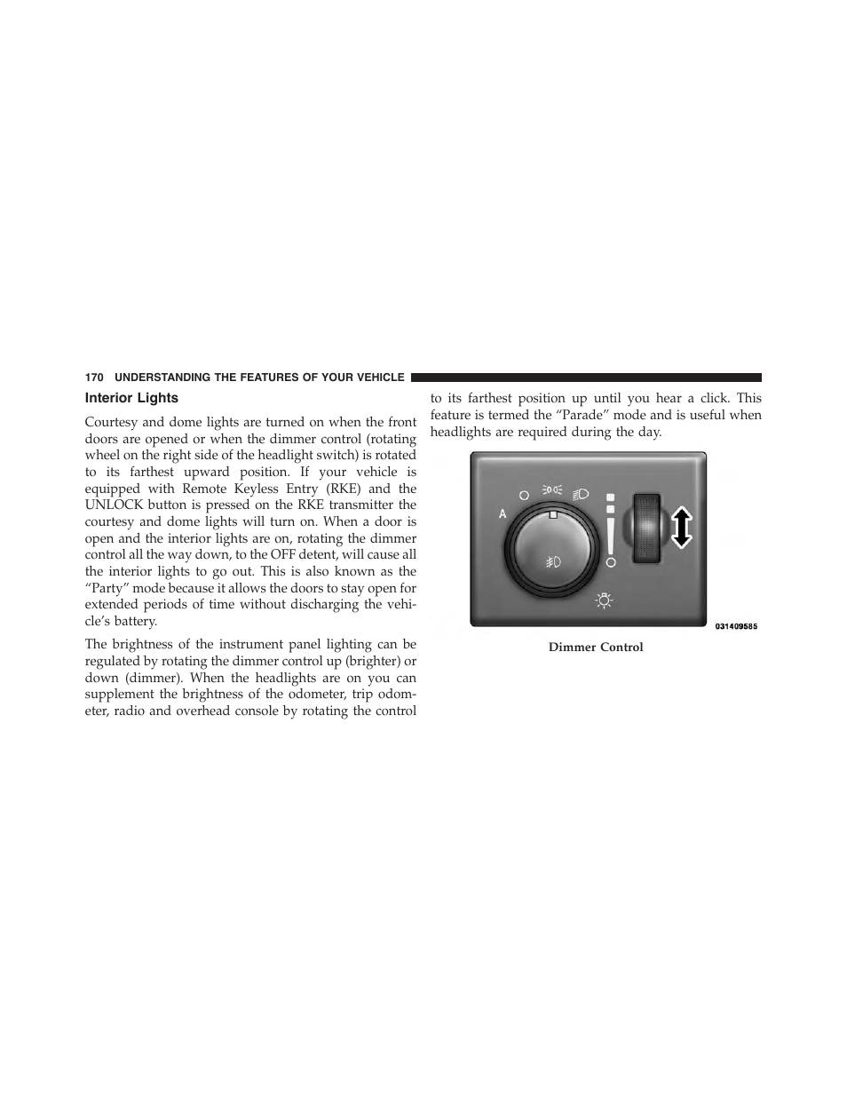 Interior lights | Jeep 2015 Grand Cherokee - Owner Manual User Manual | Page 172 / 709