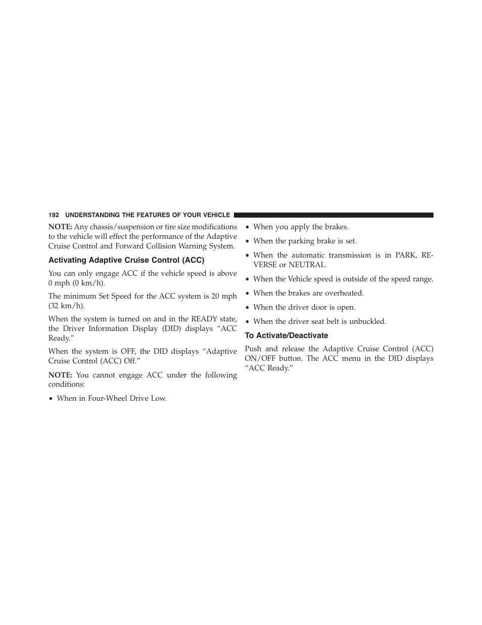 Activating adaptive cruise control (acc), To activate/deactivate | Jeep 2015 Grand Cherokee - Owner Manual User Manual | Page 194 / 709