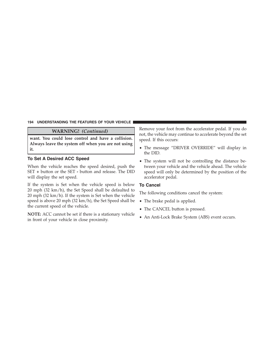 To set a desired acc speed, To cancel | Jeep 2015 Grand Cherokee - Owner Manual User Manual | Page 196 / 709