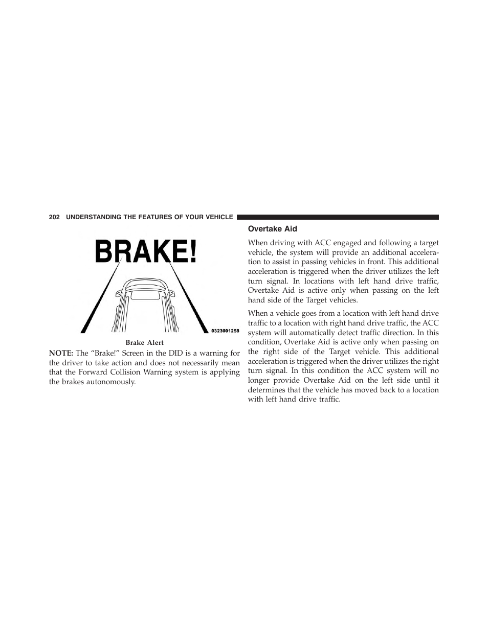 Overtake aid | Jeep 2015 Grand Cherokee - Owner Manual User Manual | Page 204 / 709