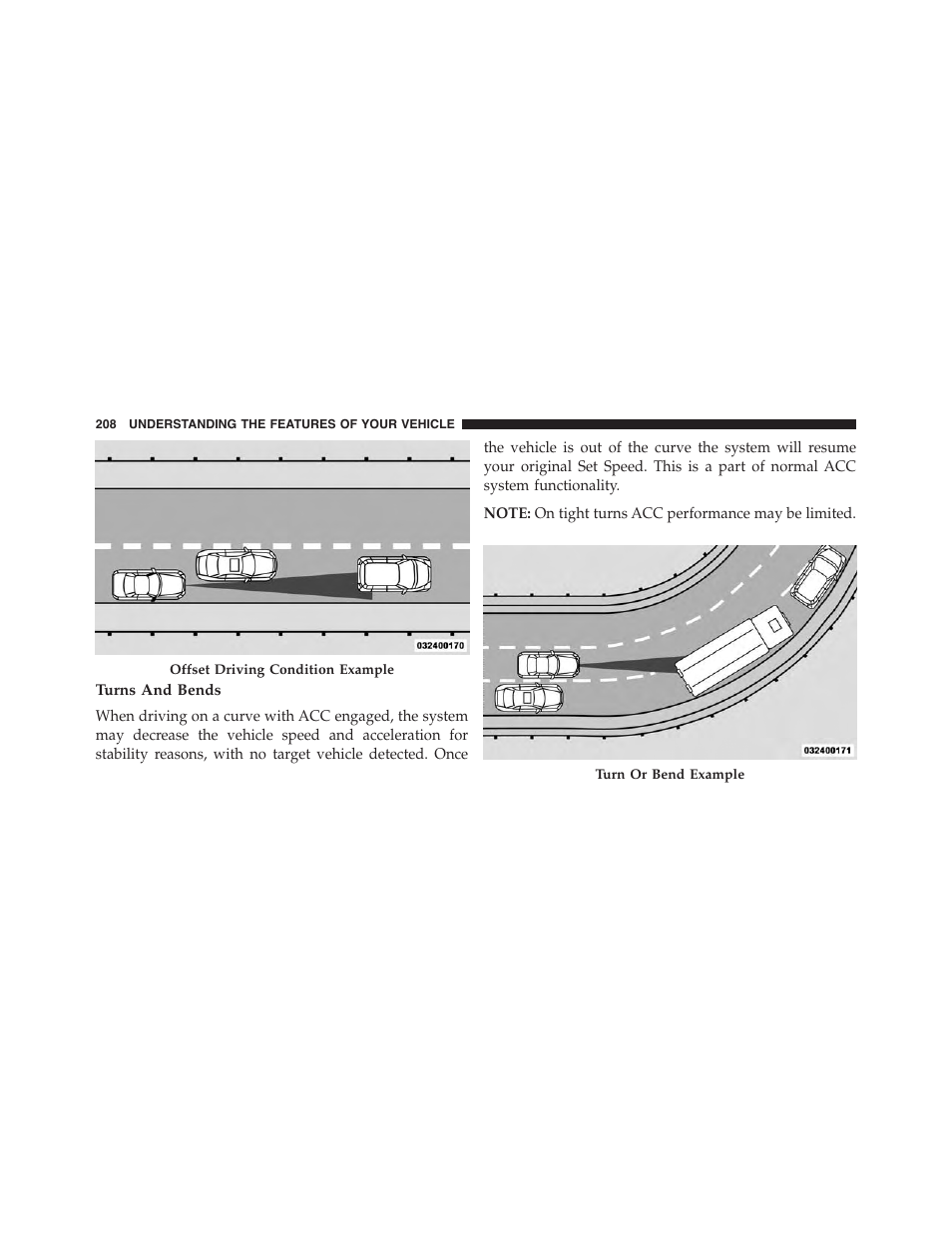 Turns and bends | Jeep 2015 Grand Cherokee - Owner Manual User Manual | Page 210 / 709