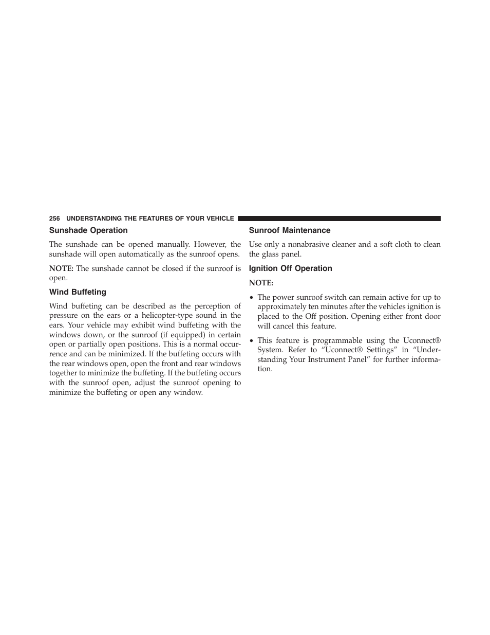 Sunshade operation, Wind buffeting, Sunroof maintenance | Ignition off operation | Jeep 2015 Grand Cherokee - Owner Manual User Manual | Page 258 / 709