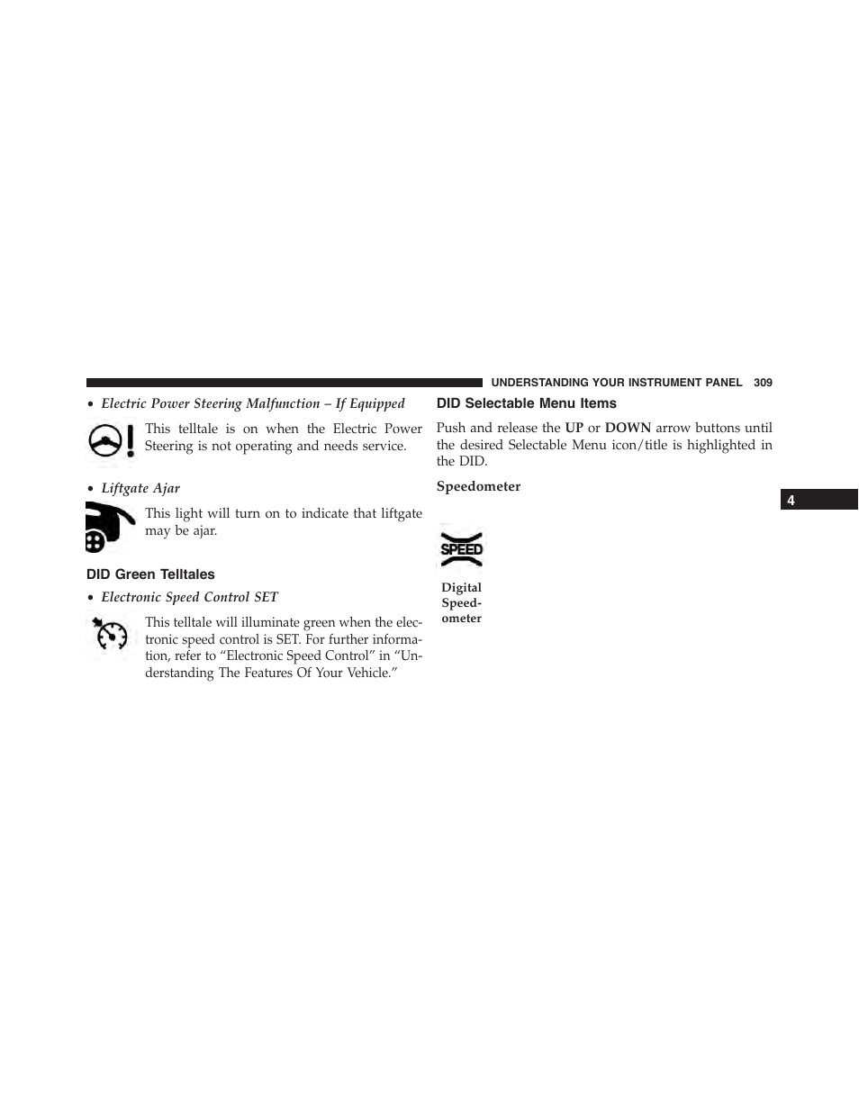 Did green telltales, Did selectable menu items, Speedometer | Jeep 2015 Grand Cherokee - Owner Manual User Manual | Page 311 / 709