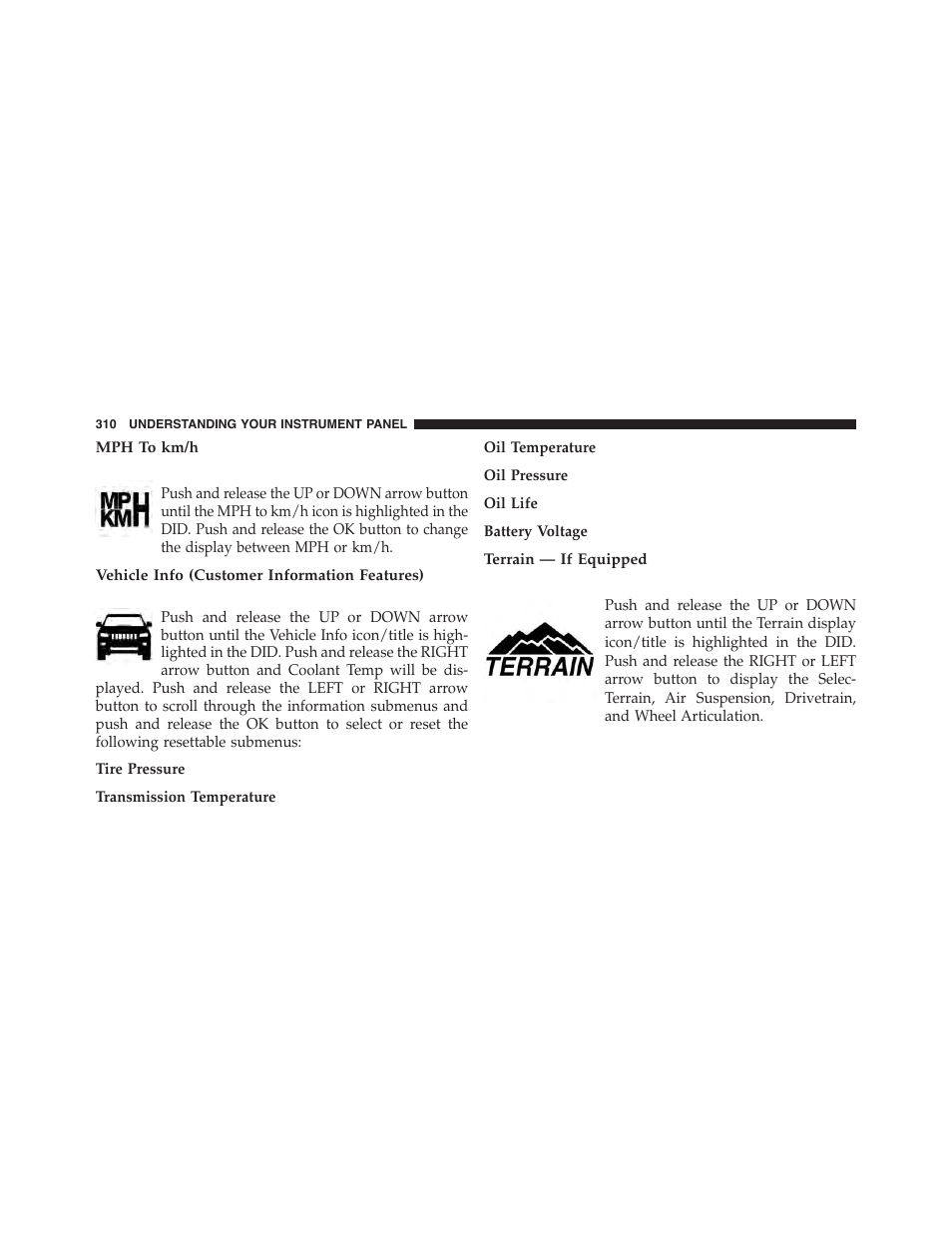 Mph to km/h, Vehicle info (customer information features), Terrain — if equipped | Jeep 2015 Grand Cherokee - Owner Manual User Manual | Page 312 / 709