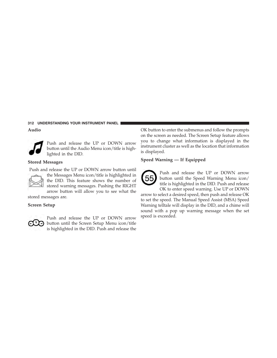 Audio, Stored messages, Screen setup | Speed warning — if equipped | Jeep 2015 Grand Cherokee - Owner Manual User Manual | Page 314 / 709