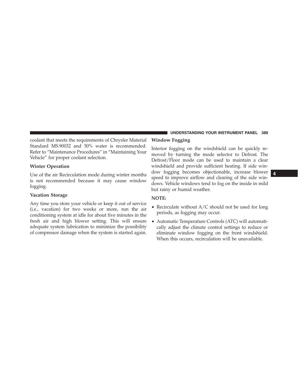 Winter operation, Vacation storage, Window fogging | Jeep 2015 Grand Cherokee - Owner Manual User Manual | Page 391 / 709