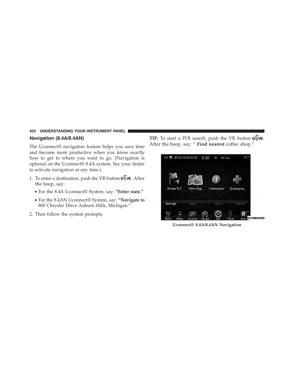 Navigation (8.4a/8.4an) | Jeep 2015 Grand Cherokee - Owner Manual User Manual | Page 404 / 709