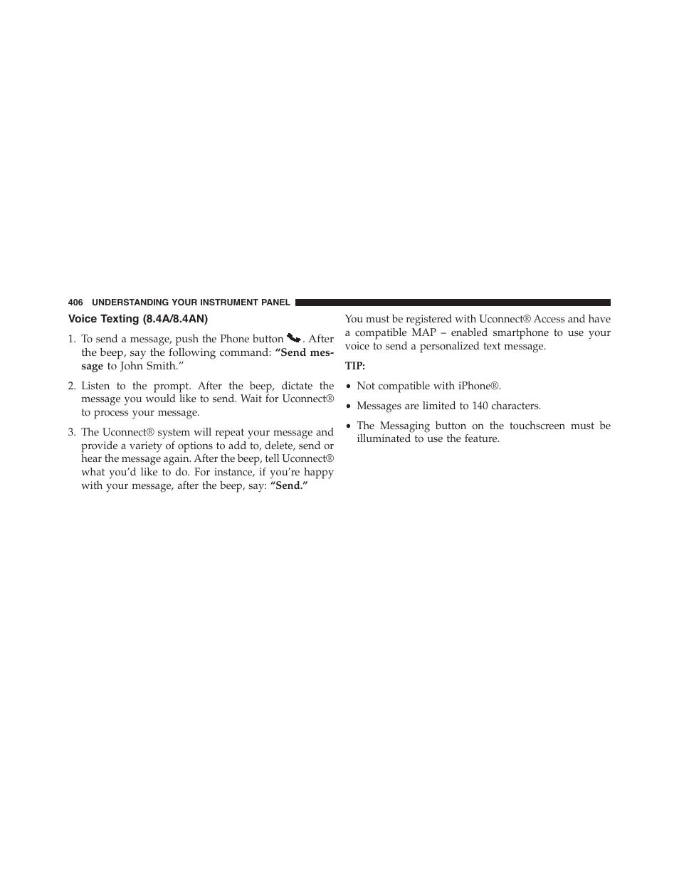 Voice texting (8.4a/8.4an) | Jeep 2015 Grand Cherokee - Owner Manual User Manual | Page 408 / 709