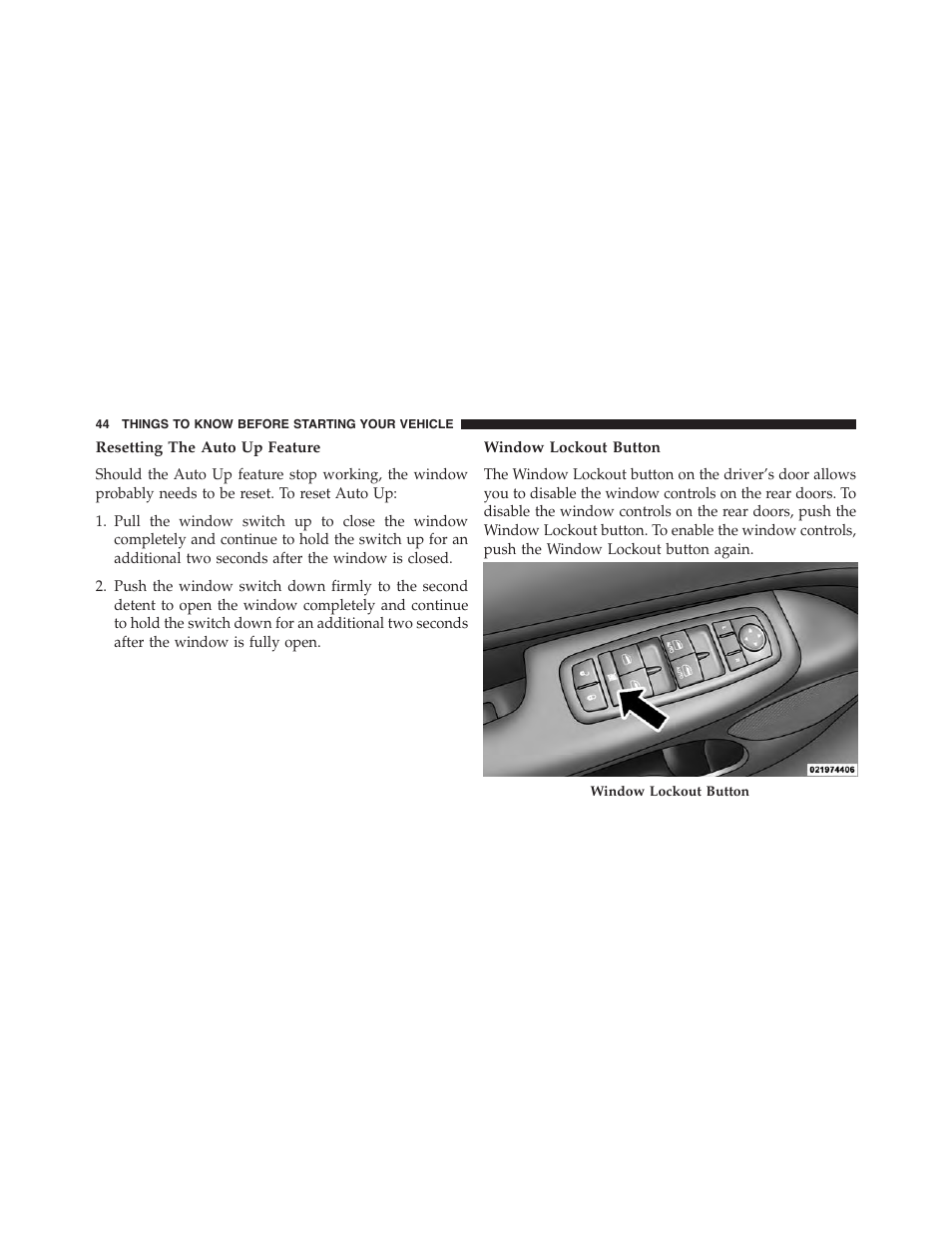 Resetting the auto up feature, Window lockout button | Jeep 2015 Grand Cherokee - Owner Manual User Manual | Page 46 / 709