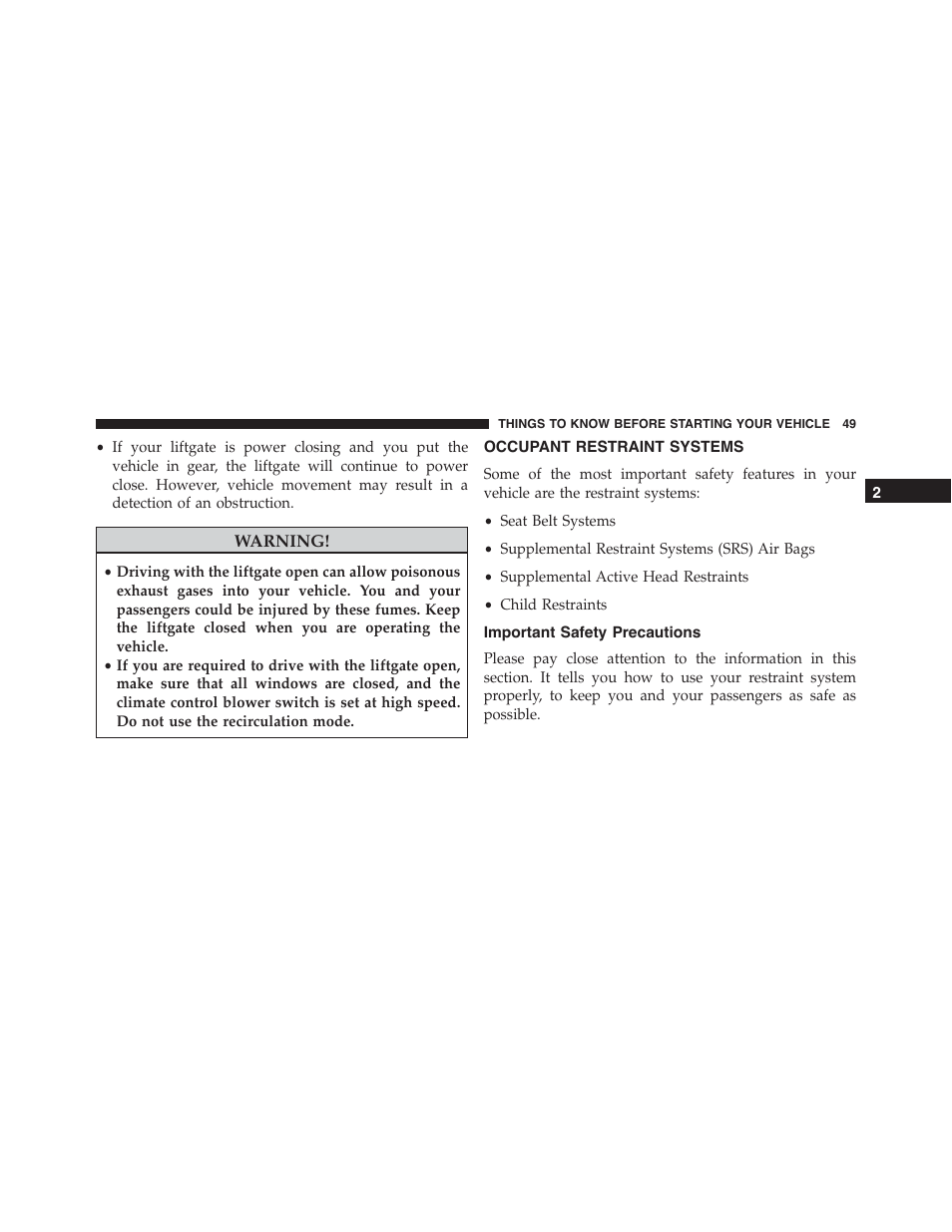 Occupant restraint systems, Important safety precautions | Jeep 2015 Grand Cherokee - Owner Manual User Manual | Page 51 / 709