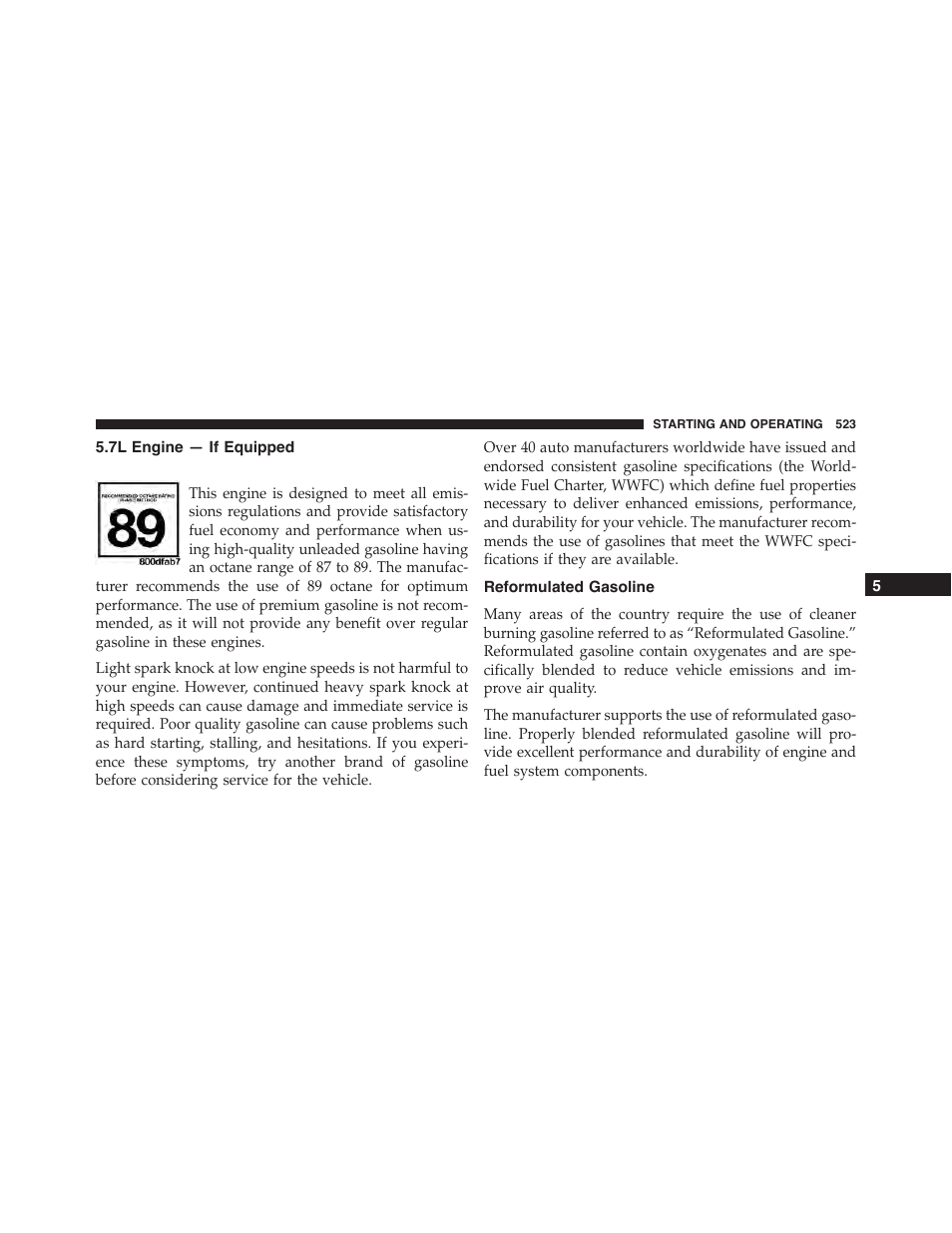 7l engine — if equipped, Reformulated gasoline | Jeep 2015 Grand Cherokee - Owner Manual User Manual | Page 525 / 709