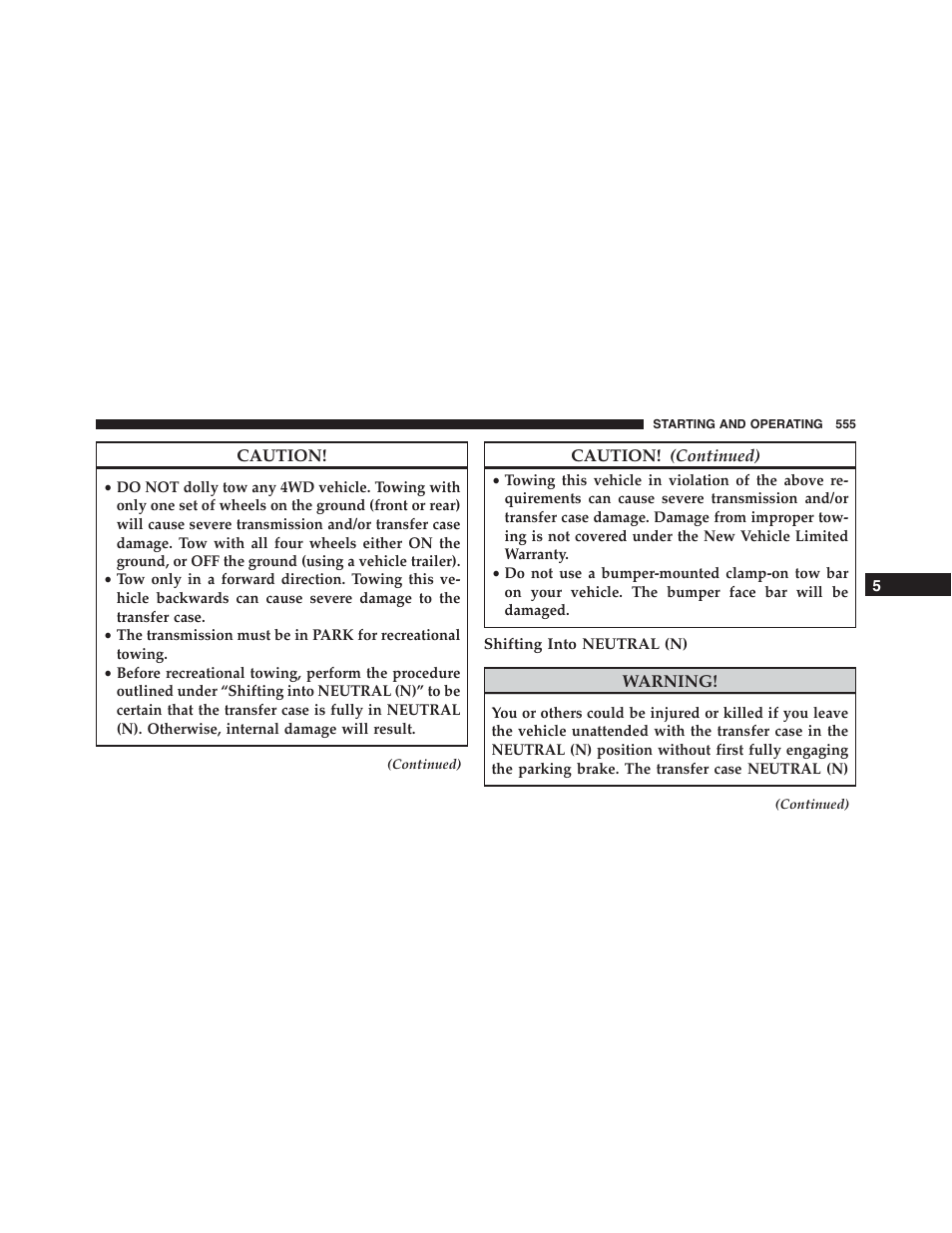 Shifting into neutral (n) | Jeep 2015 Grand Cherokee - Owner Manual User Manual | Page 557 / 709