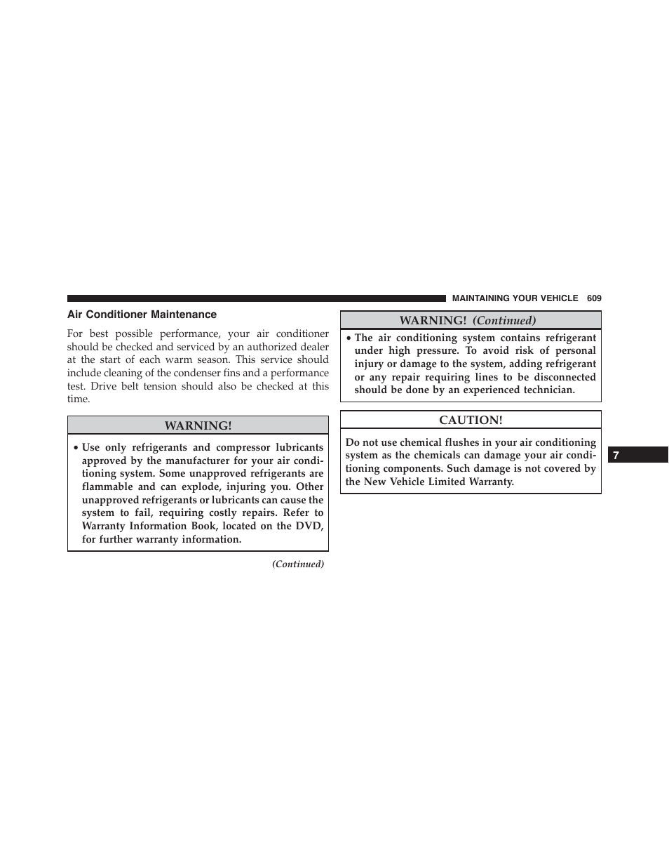 Air conditioner maintenance | Jeep 2015 Grand Cherokee - Owner Manual User Manual | Page 611 / 709