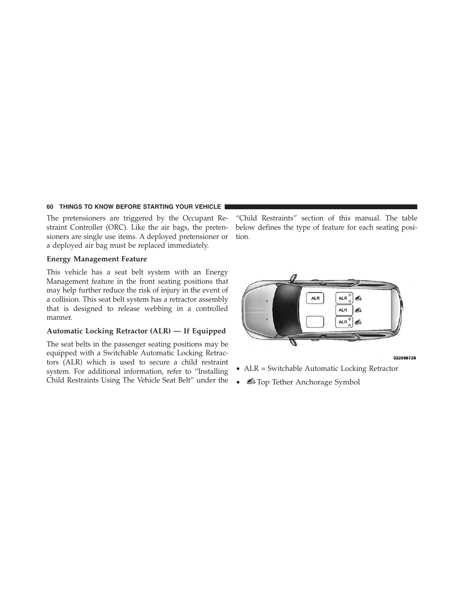 Energy management feature, Automatic locking retractor (alr) — if equipped | Jeep 2015 Grand Cherokee - Owner Manual User Manual | Page 62 / 709