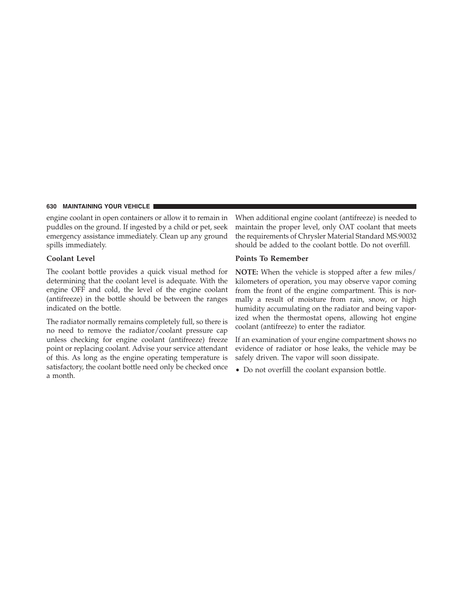 Coolant level, Points to remember | Jeep 2015 Grand Cherokee - Owner Manual User Manual | Page 632 / 709