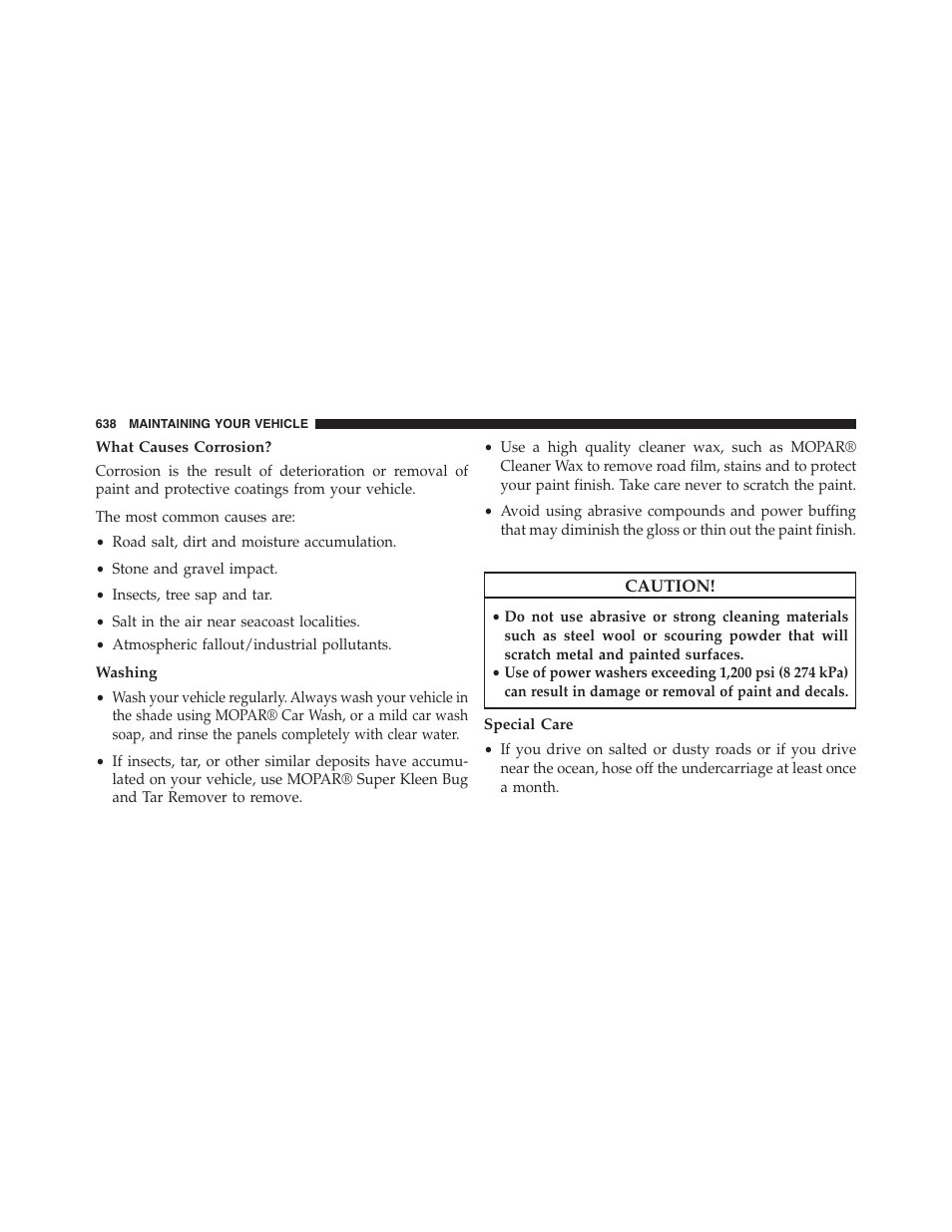 What causes corrosion, Washing, Special care | Jeep 2015 Grand Cherokee - Owner Manual User Manual | Page 640 / 709