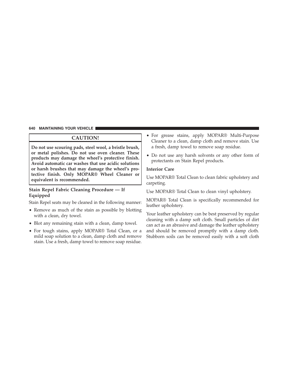 Interior care | Jeep 2015 Grand Cherokee - Owner Manual User Manual | Page 642 / 709