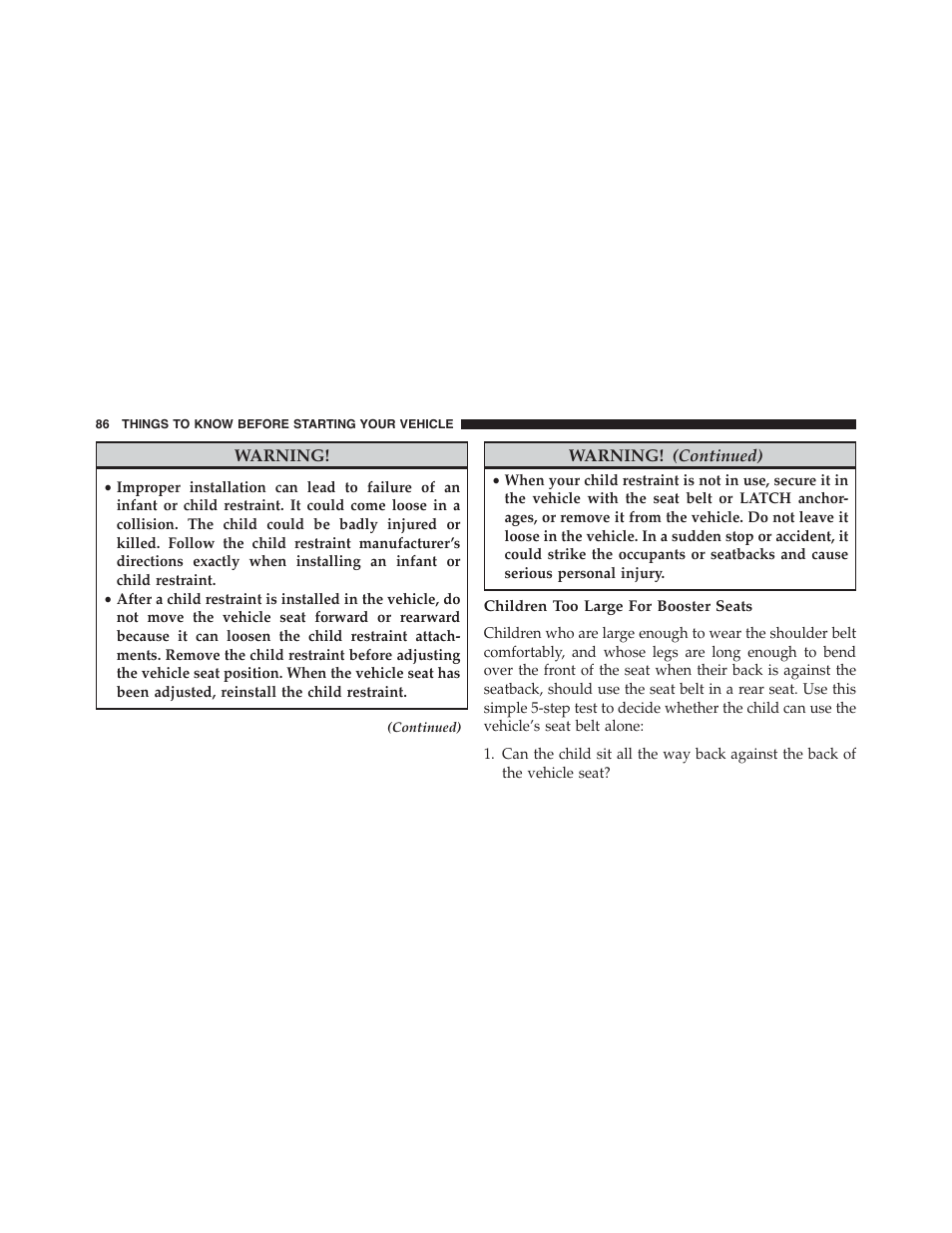 Children too large for booster seats | Jeep 2015 Grand Cherokee - Owner Manual User Manual | Page 88 / 709