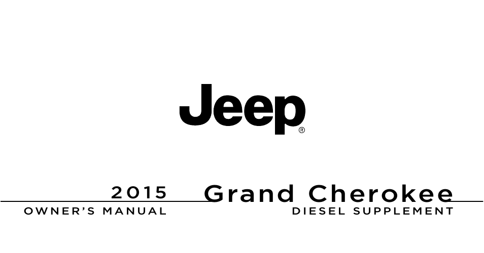 Jeep 2015 Grand Cherokee - Diesel Supplement User Manual | 122 pages