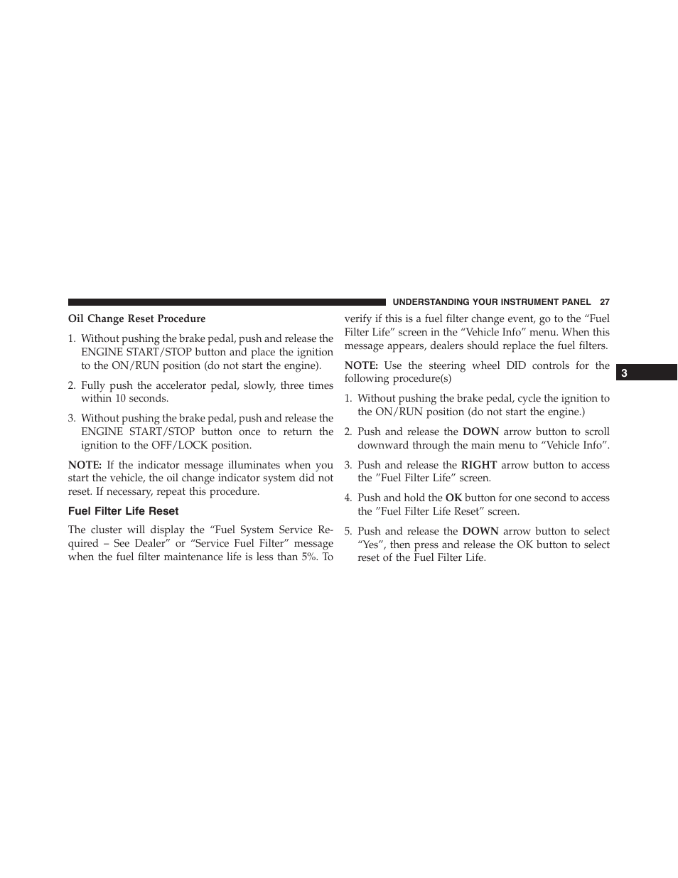 Fuel filter life reset | Jeep 2015 Grand Cherokee - Diesel Supplement User Manual | Page 29 / 122