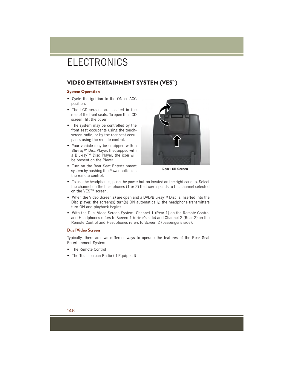 Video entertainment system (ves™), System operation, Dual video screen | Video entertainment system, Ves™), Electronics | Jeep 2015 Grand Cherokee SRT - User Guide User Manual | Page 148 / 268