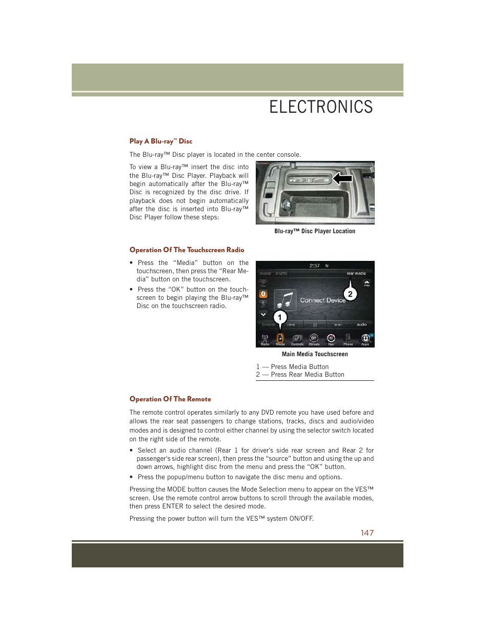 Play a blu-ray™ disc, Operation of the touchscreen radio, Operation of the remote | Electronics | Jeep 2015 Grand Cherokee SRT - User Guide User Manual | Page 149 / 268