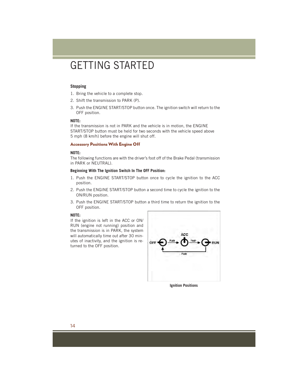 Accessory positions with engine off, Getting started | Jeep 2015 Grand Cherokee SRT - User Guide User Manual | Page 16 / 268