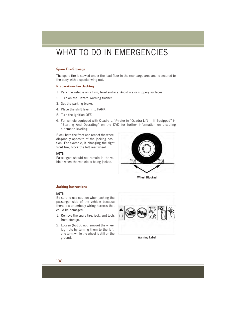 Spare tire stowage, Preparations for jacking, Jacking instructions | What to do in emergencies | Jeep 2015 Grand Cherokee SRT - User Guide User Manual | Page 200 / 268