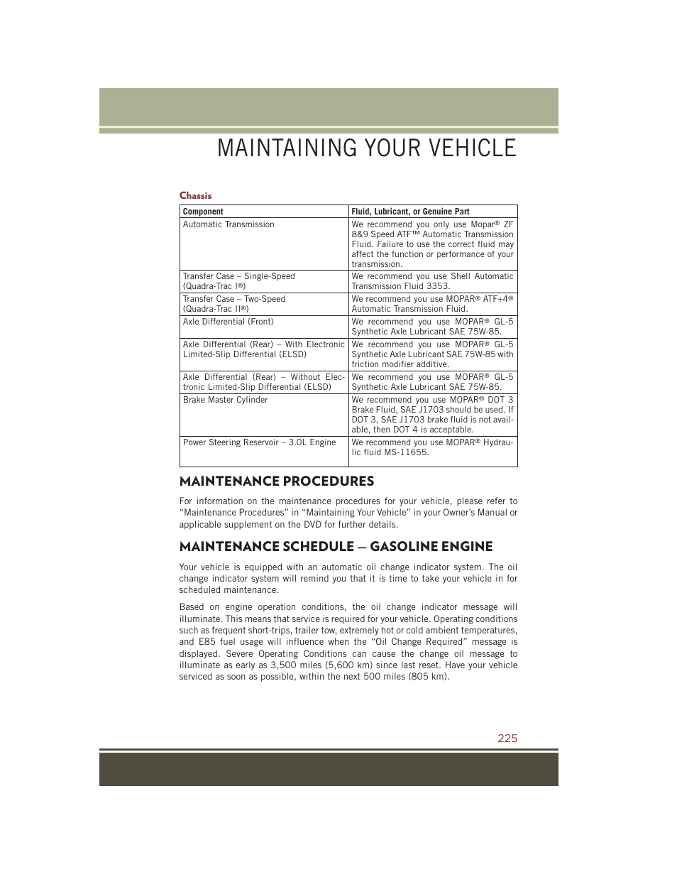 Chassis, Maintenance procedures, Maintenance schedule — gasoline engine | Maintenance schedule — gasoline, Engine, Maintaining your vehicle | Jeep 2015 Grand Cherokee SRT - User Guide User Manual | Page 227 / 268