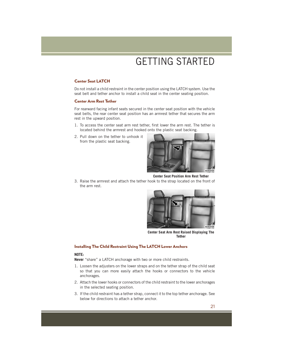 Center seat latch, Center arm rest tether, Getting started | Jeep 2015 Grand Cherokee SRT - User Guide User Manual | Page 23 / 268