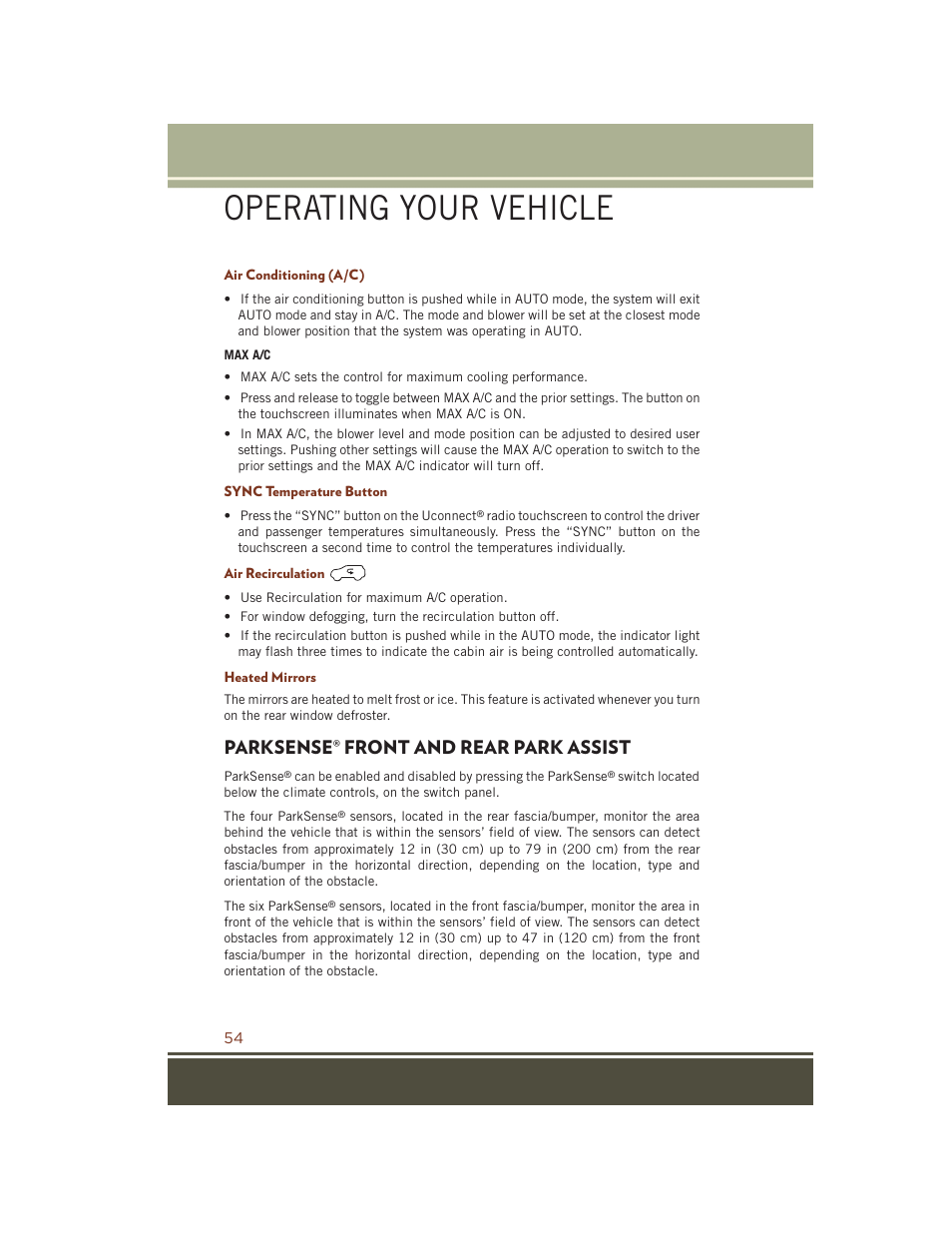 Air conditioning (a/c), Sync temperature button, Air recirculation | Heated mirrors, Parksense® front and rear park assist, Parksense, Front and rear park, Assist, Operating your vehicle | Jeep 2015 Grand Cherokee SRT - User Guide User Manual | Page 56 / 268