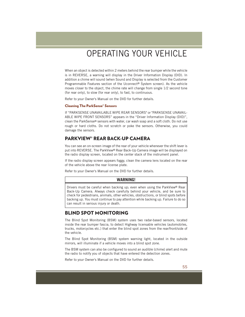 Cleaning the parksense® sensors, Parkview® rear back-up camera, Blind spot monitoring | Parkview, Rear back-up camera, Operating your vehicle | Jeep 2015 Grand Cherokee SRT - User Guide User Manual | Page 57 / 268