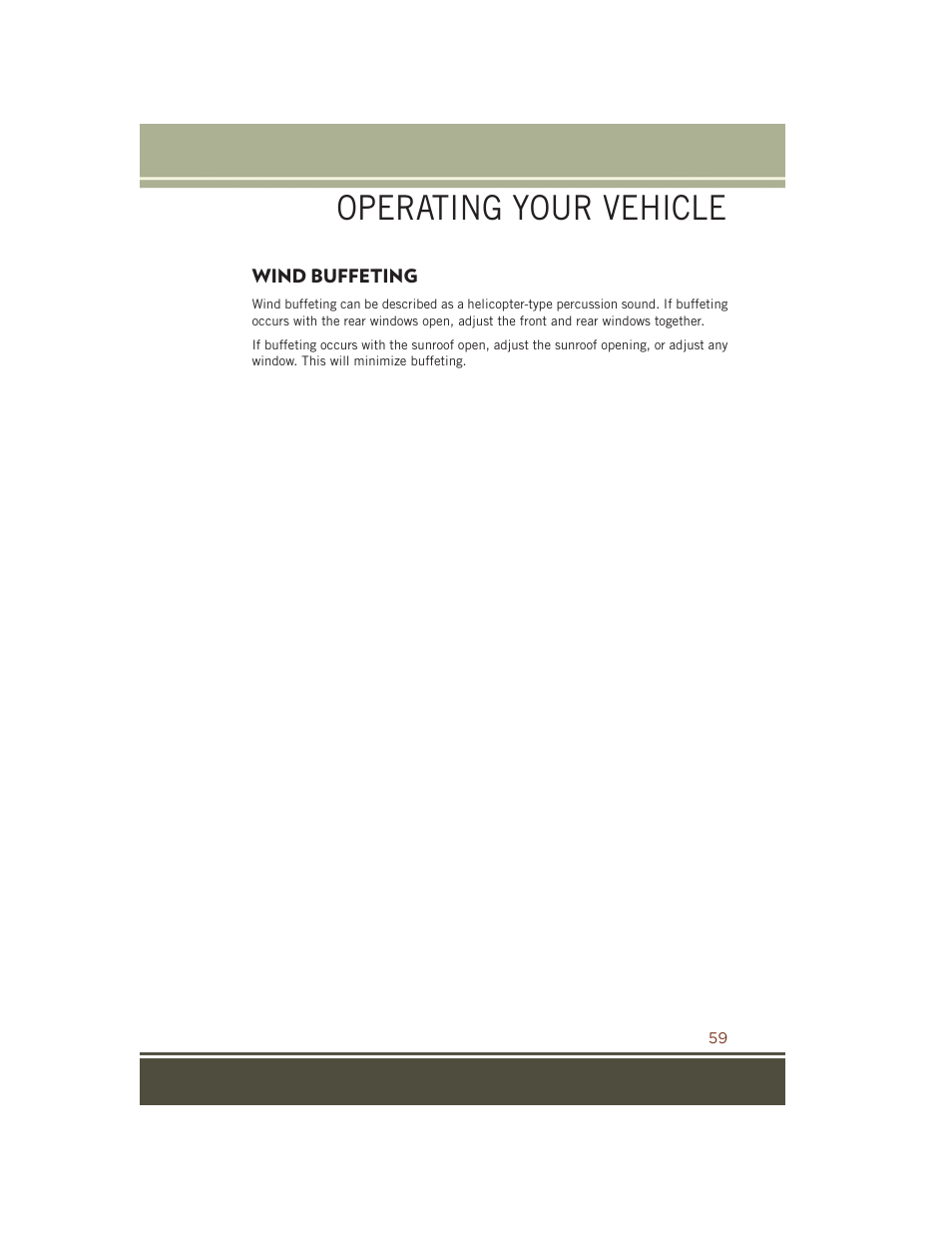 Wind buffeting, Operating your vehicle | Jeep 2015 Grand Cherokee SRT - User Guide User Manual | Page 61 / 268