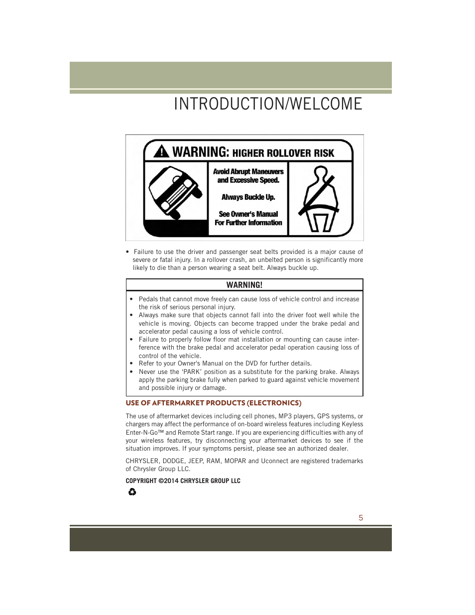 Use of aftermarket products (electronics), Introduction/welcome | Jeep 2015 Grand Cherokee SRT - User Guide User Manual | Page 7 / 268