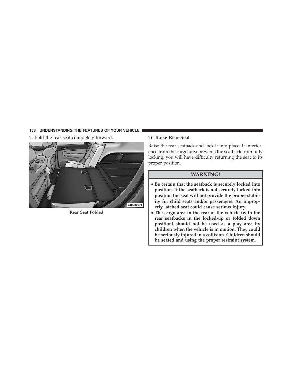 To raise rear seat | Jeep 2015 Grand Cherokee SRT - Owner Manual User Manual | Page 160 / 638