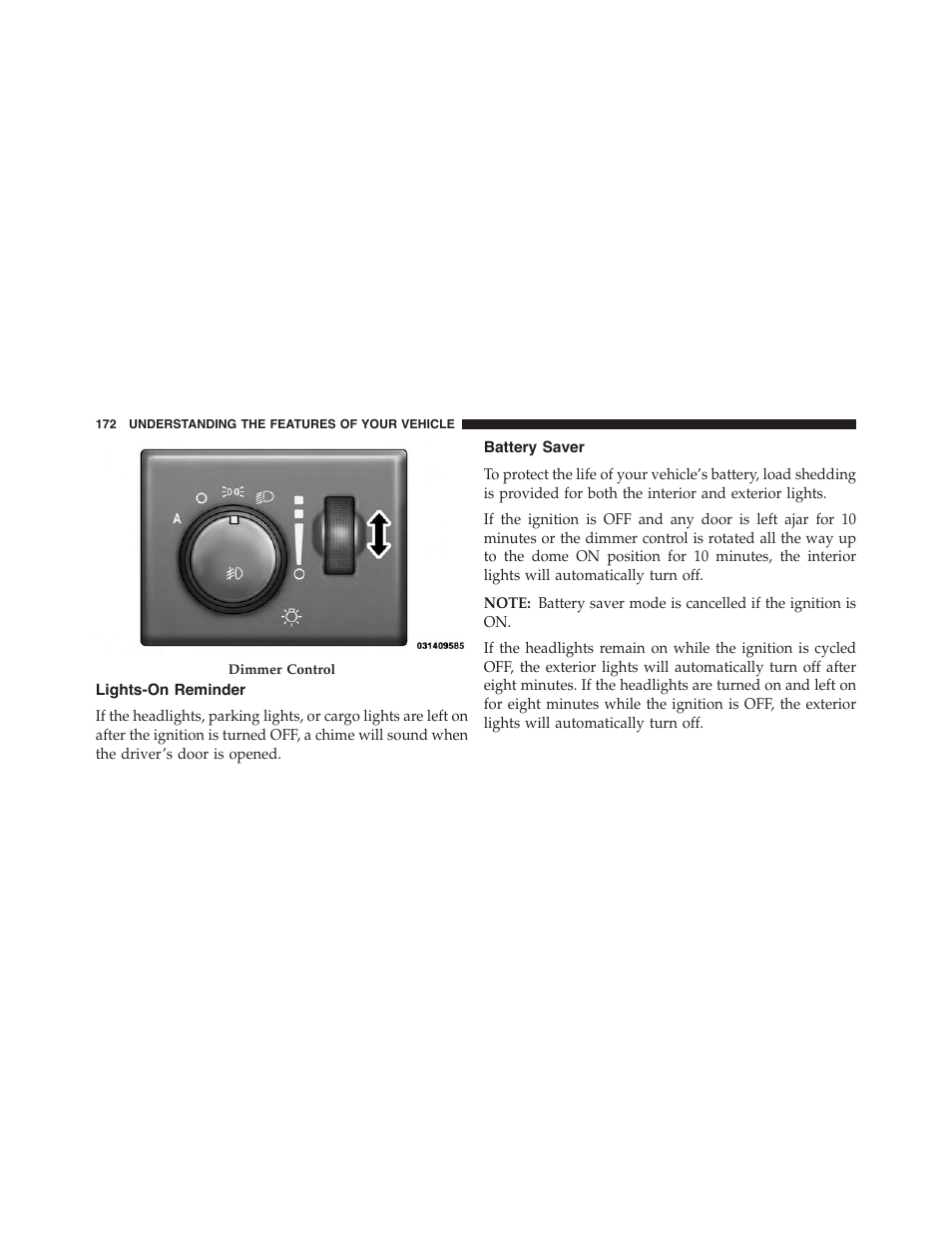 Lights-on reminder, Battery saver | Jeep 2015 Grand Cherokee SRT - Owner Manual User Manual | Page 174 / 638