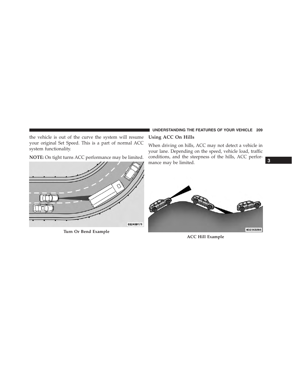 Using acc on hills | Jeep 2015 Grand Cherokee SRT - Owner Manual User Manual | Page 211 / 638