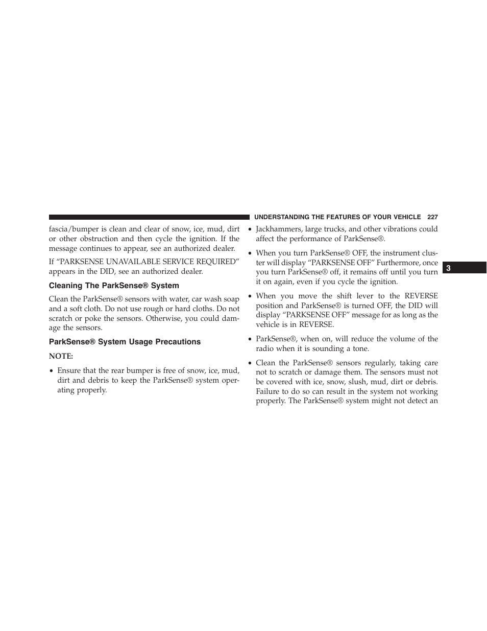 Cleaning the parksense® system, Parksense® system usage precautions | Jeep 2015 Grand Cherokee SRT - Owner Manual User Manual | Page 229 / 638