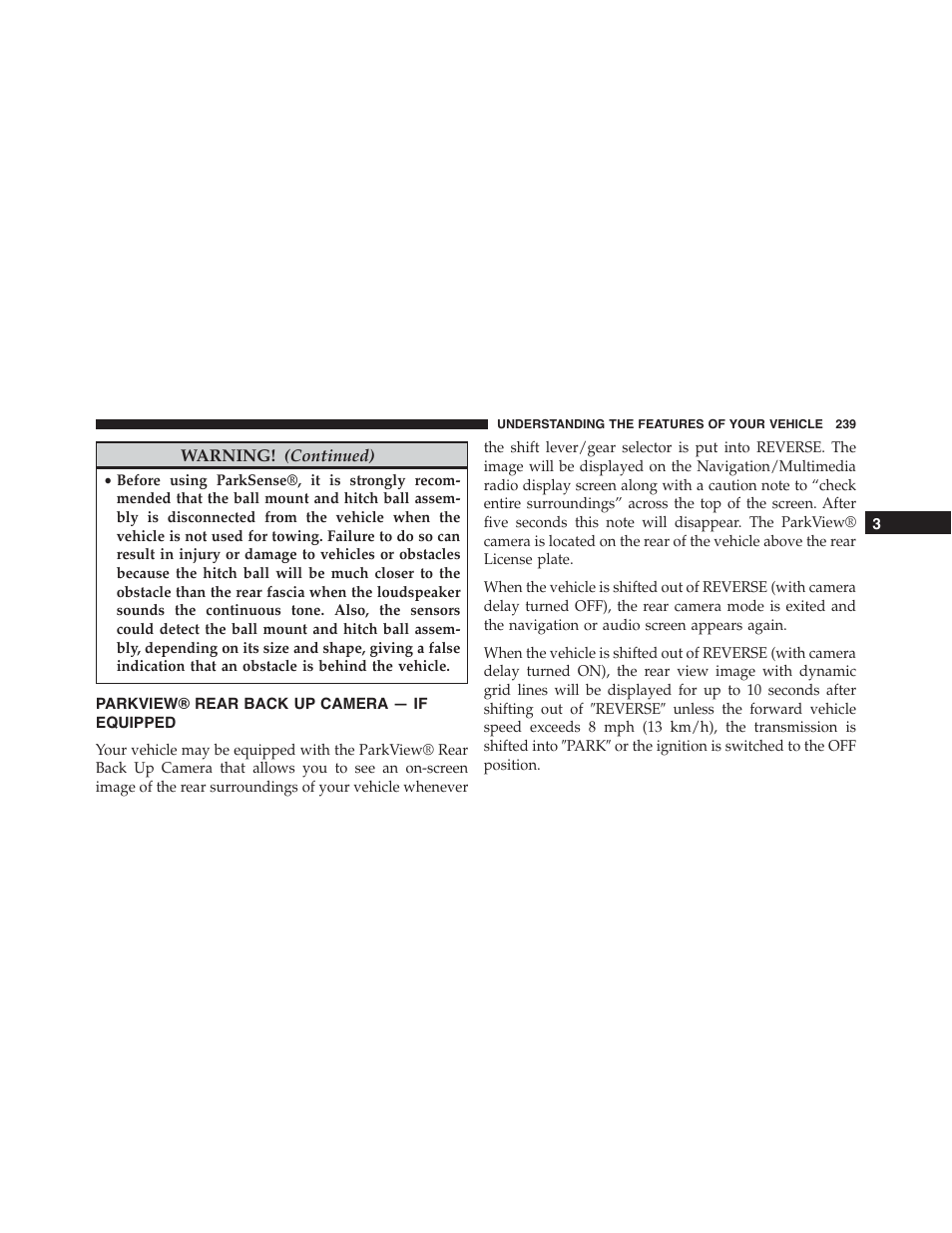 Parkview® rear back up camera — if equipped, Parkview® rear back up camera, If equipped | Jeep 2015 Grand Cherokee SRT - Owner Manual User Manual | Page 241 / 638