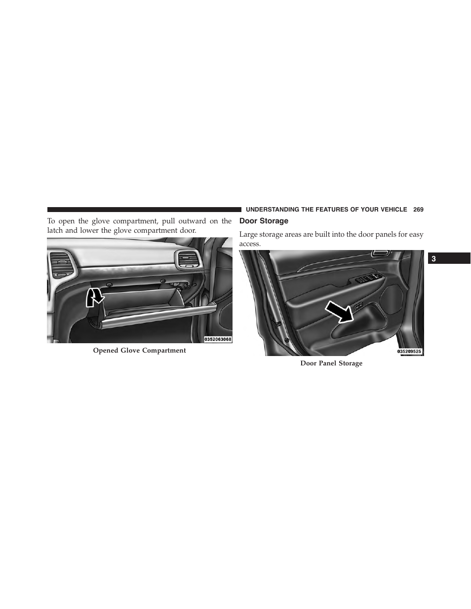 Door storage | Jeep 2015 Grand Cherokee SRT - Owner Manual User Manual | Page 271 / 638