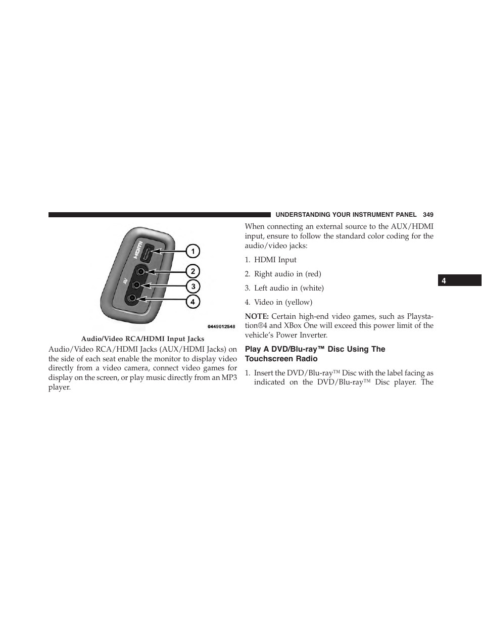 Play a dvd/blu-ray™ disc using the, Touchscreen radio | Jeep 2015 Grand Cherokee SRT - Owner Manual User Manual | Page 351 / 638