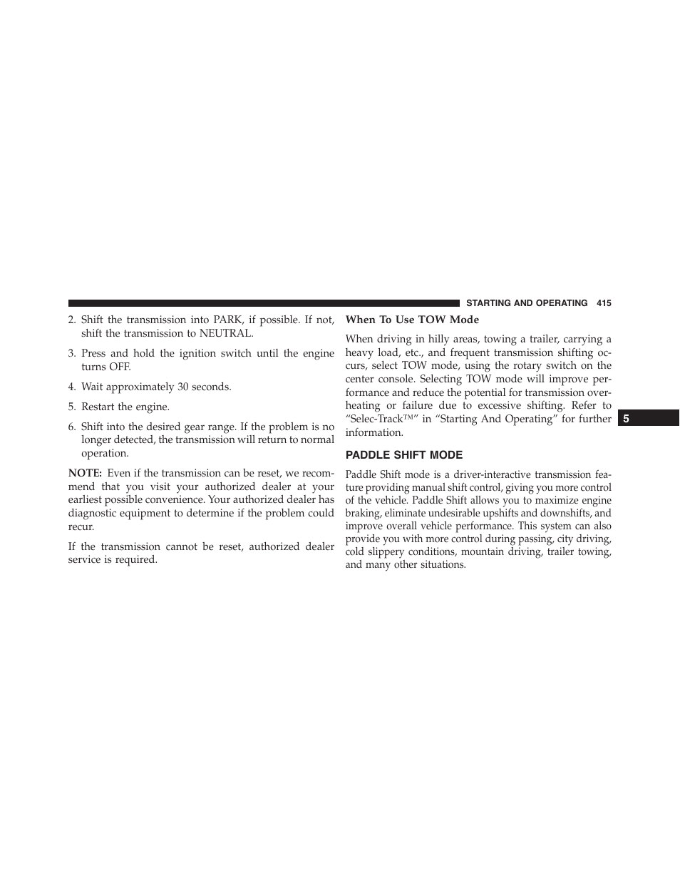 When to use tow mode, Paddle shift mode | Jeep 2015 Grand Cherokee SRT - Owner Manual User Manual | Page 417 / 638