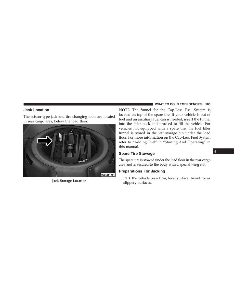 Jack location, Spare tire stowage, Preparations for jacking | Jeep 2015 Grand Cherokee SRT - Owner Manual User Manual | Page 507 / 638